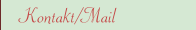 Kontakt/Mail