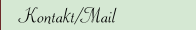 Kontakt/Mail